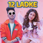 12 Ladke - Tony Kakkar