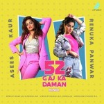 52 Gaj Ka Daman (Hindi) - Asees Kaur