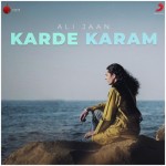 Karde Karam  - Ali Jaan