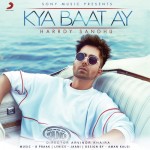 Kya Baat Ay  - Harrdy Sandhu mp3 songs