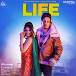 Life  - Mohabbat Brar And Gurlez Akhtar