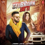 Stubborn Jatti  - Harsimran