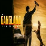 Gangland in Motherland mp3 songs