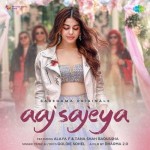 Aaj Sajeya - Goldie Sohel