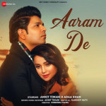 Araam De - Ankit Tiwari