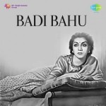 Badi Bahu (1951)
