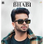 Bhabi - Mankirt Aulakh