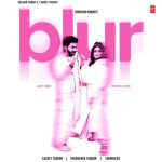 Blur - Sachet Tandon mp3 songs