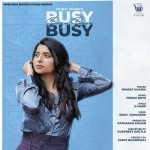 Busy Busy - Nimrat Khaira