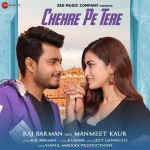 Chehre Pe Tere - Raj Barman