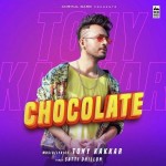 Chocolate - Tony Kakkar