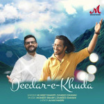 Deedar E Khuda - Muheet Bharti