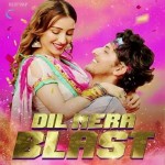 Dil Mera Blast - Darshan Raval