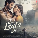 Dil Lauta Do - Jubin Nautiyal