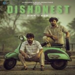 Dishonest - Dinn Singh