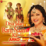 Diya Jalao Ram Naam Ka - Arko