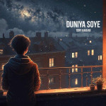 Duniya Soye - Tony Kakkar