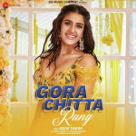 Gora Chitta Rang - Nikhita Gandhi