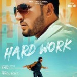 Hard Work - R Nait