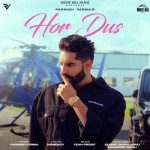 Hor Dus - Parmish Verma