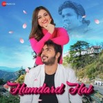 Humdard Hai - Ankit Tiwari