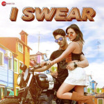 I Swear - Shibhani Kashyap