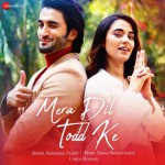 Mera Dil Todd Ke - Aishwarya Pandit