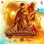 Shamshera Title Track