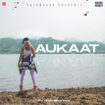 Aukaat - Mrunal Shankar