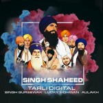 Singh Shaheed - Tarli Digital