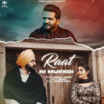 Raat Ni Mukkdi - Manjit Sahota