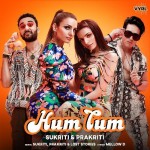 Hum Tum - Sukriti Kakar