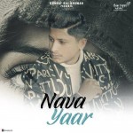 Nava Yaar - Andy Dhiman