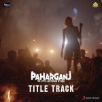 Paharganj - Title Song