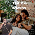 Dil Ye Mera - Altaaf Sayyed