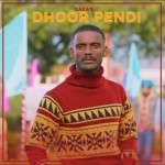 Dhoor Pendi - Kaka