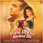 Main Jis Din Bhulaa Du - Jubin Nautiyal