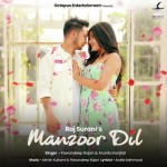 Manzoor Dil - PawanDeep Rajan