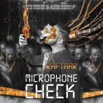 Microphone Check - Raftaar