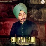 Chup Na Raho - Virasat Sandhu