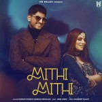 Mithi Mithi - Mannat Noor