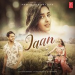 Jaan - Naman Shrivastava