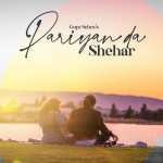 Pariyan da Shehar - Gupz Sehra