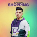 Shopping - Jass Manak