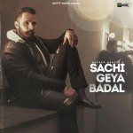 Sachi Geya Badal - Naveed Akht