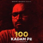 100 Kadam Pe - Emiway Bantai