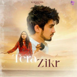 Tera Zikr - Altamash Faridi