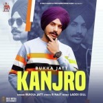 Kanjro - Bukka Jatt