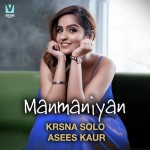 Manmaniyan - Asees Kaur