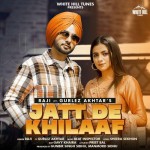 Jatt De Khilaaf - Raji